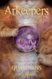 Guardians (Arkeepers #4)