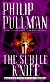 The Subtle Knife (His Dark Materials #2)