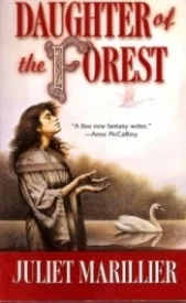 Daughter of the Forest (Sevenwaters #1)