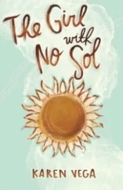 The Girl with No Sol