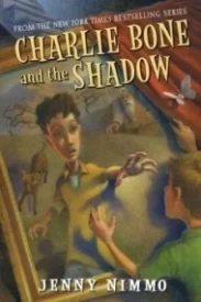 Charlie Bone and the Shadow (The Children of the Red King #7)