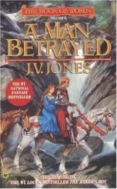 A Man Betrayed (Book of Words #2)