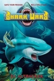 Shark Wars (Shark Wars #1)