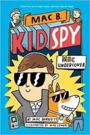 The Mac Undercover (Mac B., Kid Spy #1)