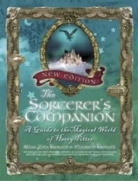 The Sorcerer's Companion: A Guide to the Magical World of Harry Potter