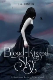 Blood-Kissed Sky (Darkness Before Dawn #2)