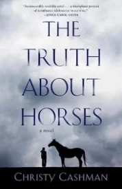 THE TRUTH ABOUT HORSES
