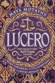 Lucero (A forgery of Magic #3)