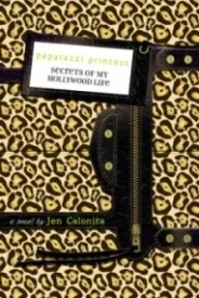Paparazzi Princess (Secrets of My Hollywood Life #4)