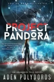 Project Pandora (An Assassin Fall novel)
