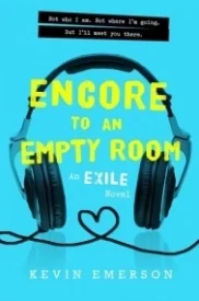Encore to an Empty Room (Exile #2)
