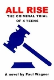 All Rise: The Criminal Trial of 4 Teens