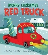 Merry Christmas, Red Truck (Red Truck and Friends)