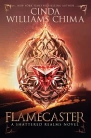 Flamecaster (Shattered Realms #1)
