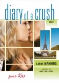 French Kiss (Diary of a Crush #1)