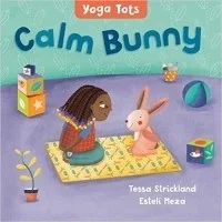 Calm Bunny (Yoga Tots)