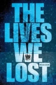 The Lives We Lost (Fallen World #2)