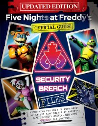 Security Breach Files Updated Edition: An AFK Book