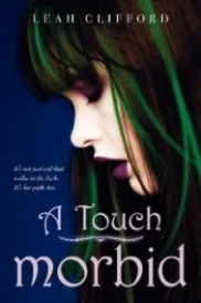 A Touch Morbid (A Touch Trilogy #2)