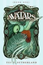 So This is How it Ends (Avatars, Book 1)