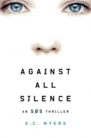 Against All Silence (An SOS Thriller)