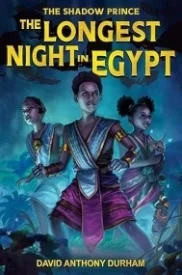 The Longest Night in Egypt (The Shadow Prince 2)