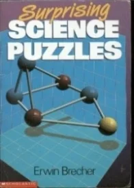 Surprising Science Puzzles