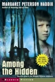 Among the Hidden (Shadow Children #1)