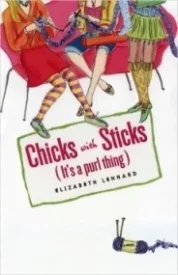 It's a Purl Thing (Chicks with Sticks #1)