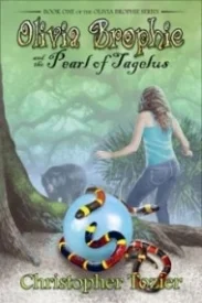 Olivia Brophie and the Pearl of Tagelus