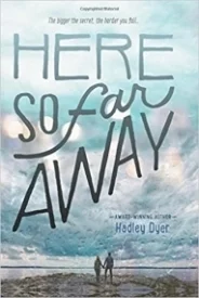 Here so Far Away