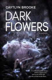 Dark Flowers