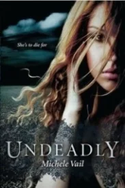 Undeadly (The Reaper Diaries #1)
