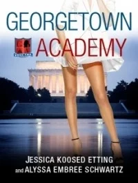 Georgetown Academy: Book Two