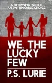 We, The Lucky Few
