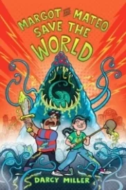 Margot and Mateo Save the World