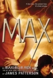 Max (Maximum Ride #5)