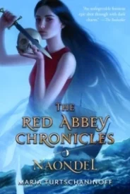 Naondel (The Red Abbey Chronicles #2)