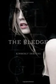 The Pledge (The Pledge #1)
