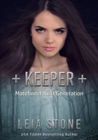 Keeper - Matefinder Next Generation Book 1