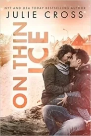 On Thin Ice (Juniper Falls, #3)