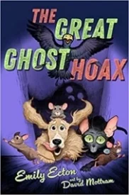 The Great Ghost Hoax (The Great Pet Heist #2)