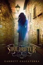 Souldrifter (Dreamwielder Chronicles #2)