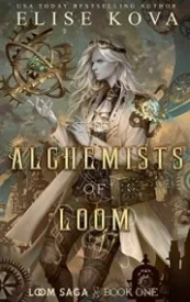 The Alchemists of Loom (Loom Saga, #1)