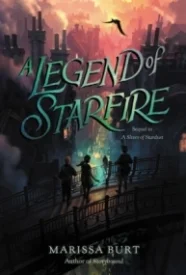 A Legend of Starfire (A Sliver of Stardust #2)