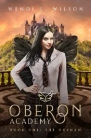 Oberon Academy Book One: The Orphan