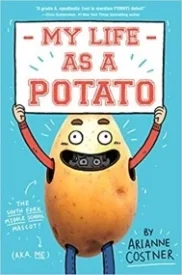 My Life as a Potato