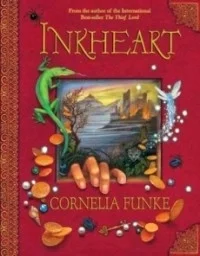Inkheart (Inkworld #1)