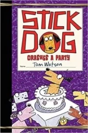 Stick Dog Crashes a Party (#8)