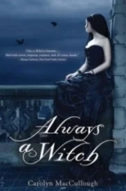 Always a Witch (Witch #2)